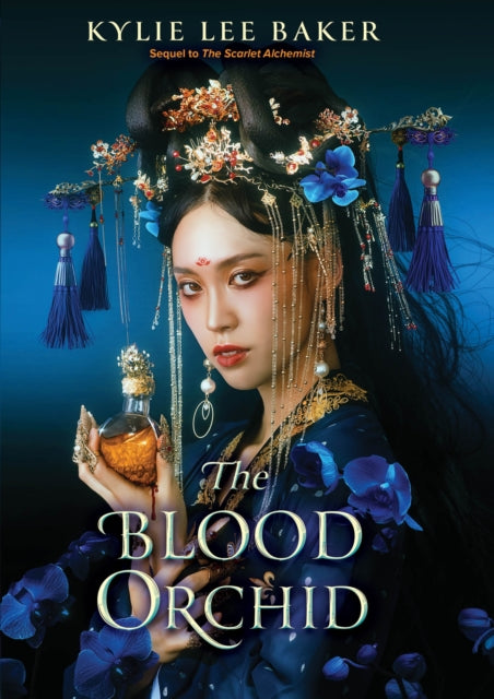 Blood Orchid, the high-anticipated sequel to The Scarlet Alchemist! 9781399723374 Kylie Lee Baker