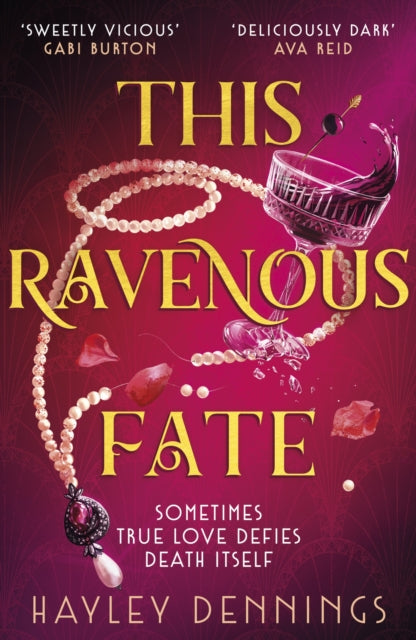 Book cover of: This Ravenous Fate. By: Hayley Dennings