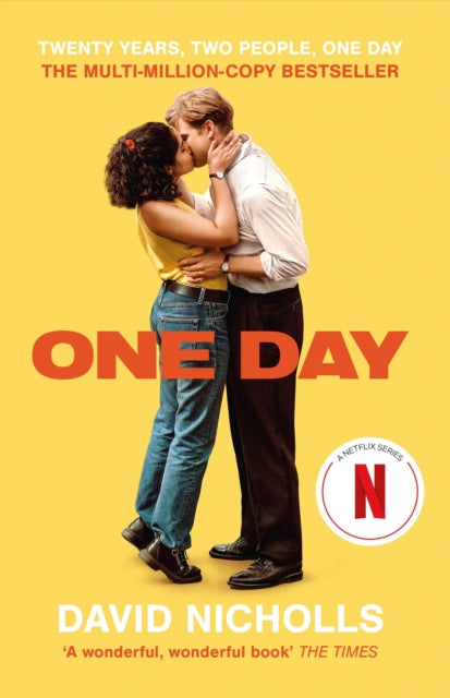 One Day, Now a major Netflix series 9781399728621 David Nicholls