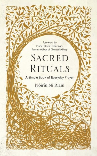 Book cover of: Sacred Rituals. By: Nóirín Ní Riain