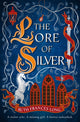 Lore of Silver