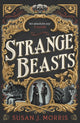 Book cover of: Strange Beasts. By: Susan Morris