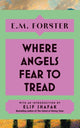 Book cover of: Where Angels Fear to Tread. By: E. M. Forster