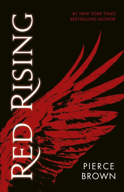 Book cover of: Red Rising. By: Pierce Brown
