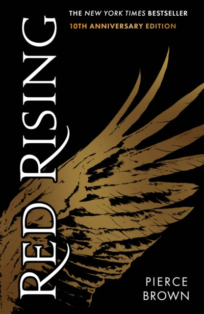 Red Rising, an explosive dystopian sci-fi novel (#1 New York Times bestselling Red Rising series book 1) 9781399741194 Pierce Brown