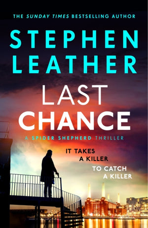 Last Chance, The stunning new thriller from the legendary SUNDAY TIMES bestselling author