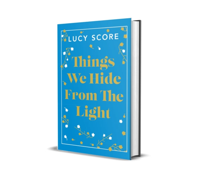 Book cover of: Things We Hide From The Light