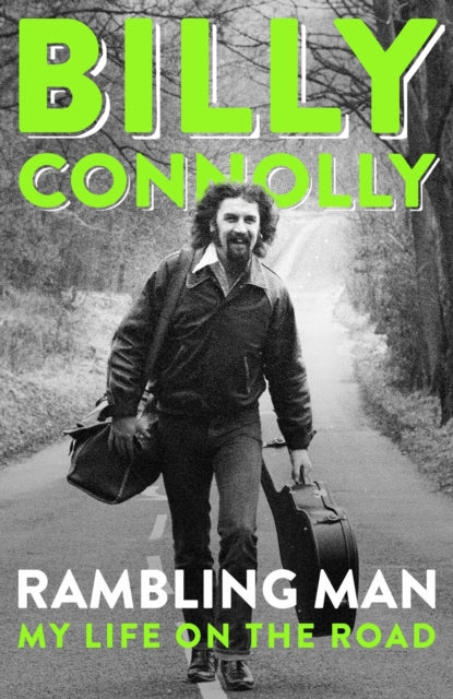 Book cover of: Rambling Man. By: Billy Connolly