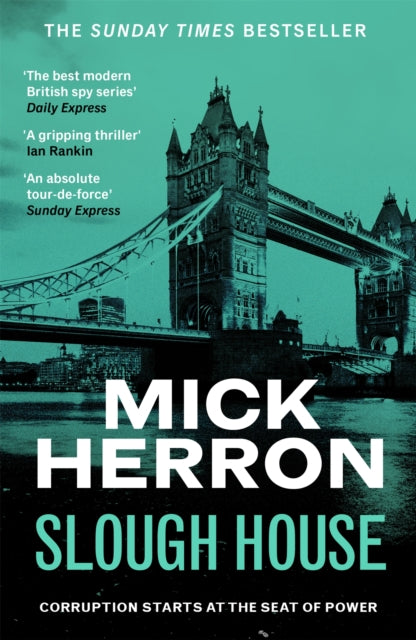 Slough House, The bestselling thrillers that inspired the hit Apple TV+ show Slow Horses (Slough House Thriller 7) 9781399803106 Mick Herron