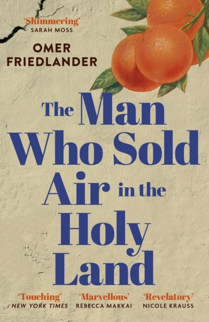 Book cover of: Man Who Sold Air in the Holy Land. By: Omer Friedlander