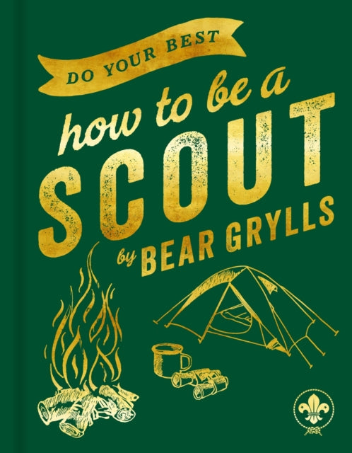 Book cover of: Do Your Best. By: Bear Grylls
