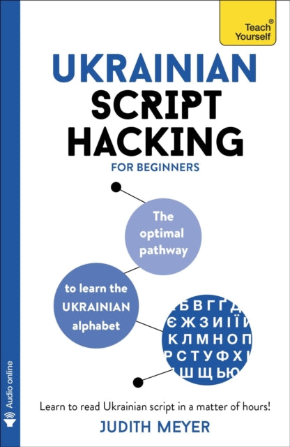 Book cover of: Ukrainian Script Hacking. By: Judith Meyer