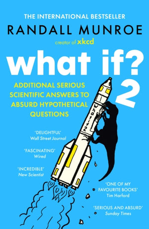 What If?2, Additional Serious Scientific Answers to Absurd Hypothetical Questions