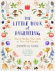 Little Book of Parenting, How to Nurture Your Child to Their Full Potential 9781399811903 Chinyelu Kunz