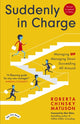 Book cover of: Suddenly in Charge. By: Roberta Chinsky Matuson