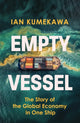 Book cover of: Empty Vessel. By: Ian Kumekawa