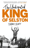 Undisputed King of Selston, ‘Captivating and deeply moving’ Richard Coles