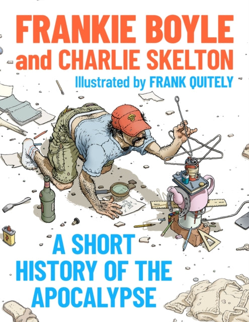 Short History of the Apocalypse, A Times Bestseller 9781399817738 Frankie Boyle
