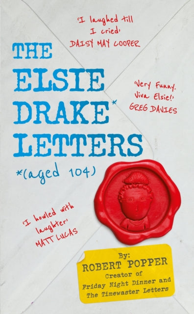 Elsie Drake Letters (aged 104) 9781399817875 Elsie Drake