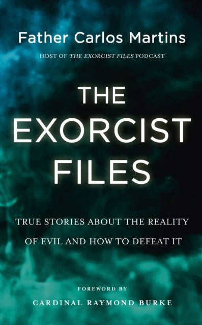 Book cover of: The Exorcist Files. By: Carlos Martins