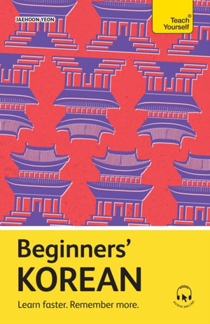 Beginners’ Korean, Learn faster. Remember more.