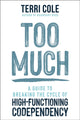 Book cover of: Too Much
