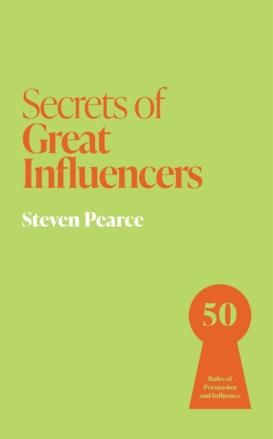 Secrets of Great Influencers