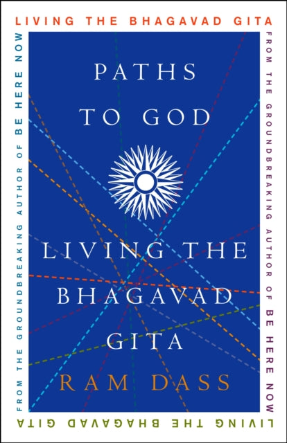Book cover of: Paths to God. By: Ram Dass.