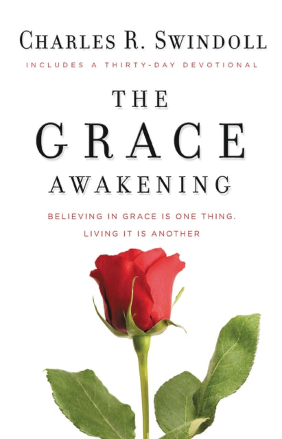 Book cover of: Grace Awakening. By: Charles R. Swindoll