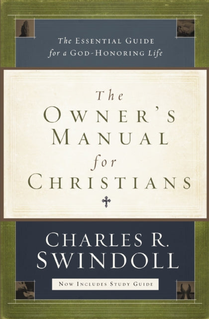 The Owner's Manual for Christians