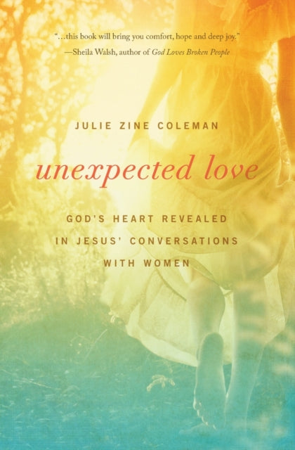 Book cover of: Unexpected Love. By: Julie Zine Coleman