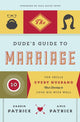 Book cover of: Dude's Guide to Marriage