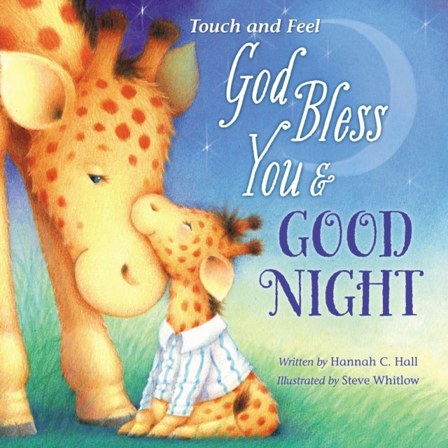 Book cover of: God Bless You and Good Night Touch and Feel