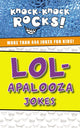 Book cover of: LOL-apalooza Jokes. By: Thomas Nelson Publishing Staff