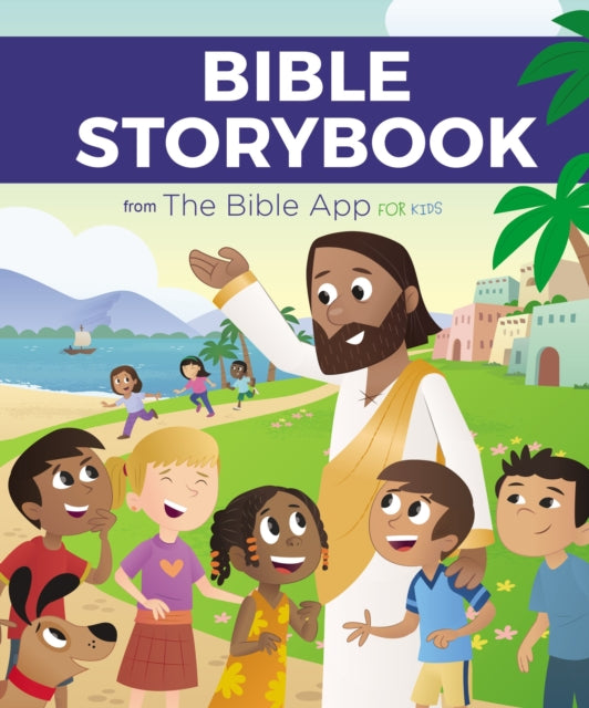 Book cover of: Bible Storybook from The Bible App for Kids. By: Bible App for Kids Staff