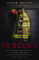Book cover of: Rescuer. By: Jason Sautel