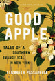 Book cover of: Good Apple. By: Elizabeth Passarella