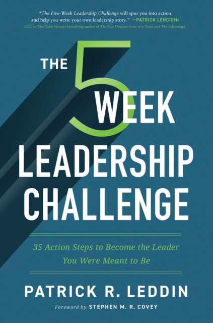 Book cover of: Five-Week Leadership Challenge. By: Patrick R. Leddin