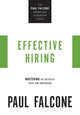 Book cover of: Effective Hiring. By: Paul Falcone