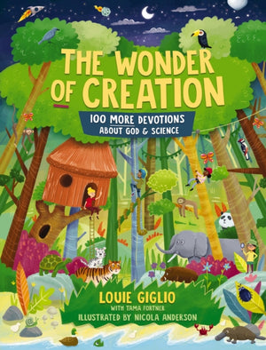Wonder of Creation, 100 More Devotions About God and Science