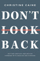 Book cover of: Don't Look Back. By: Christine Caine