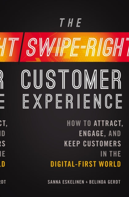 Book cover of: Swipe-Right Customer Experience. By: Sanna Eskelinen