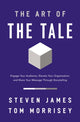 Book cover of: Art of the Tale. By: Steven James