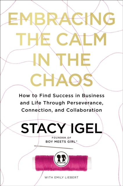 Book cover of: Embracing the Calm in the Chaos. By: Zondervan Publishing Company