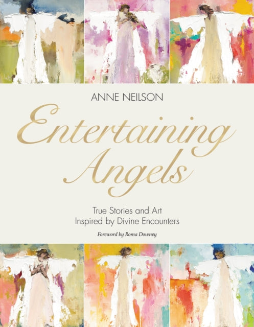 Book cover of: Entertaining Angels. By: Anne H. Neilson