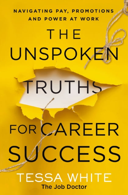 Book cover of: Unspoken Truths for Career Success. By: Zondervan Publishing Company