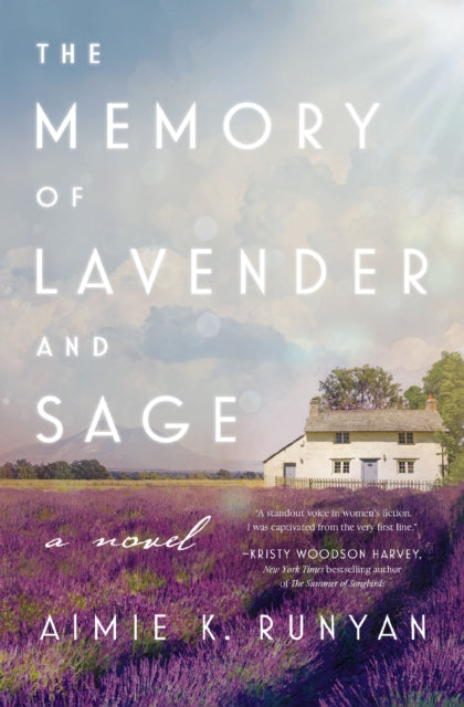 Book cover of: Memory of Lavender and Sage. By: Aimie K. Runyan