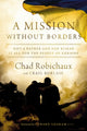 Book cover of: Mission Without Borders