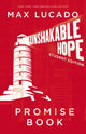 Book cover of: Unshakable Hope Promise Book. By: Max Lucado