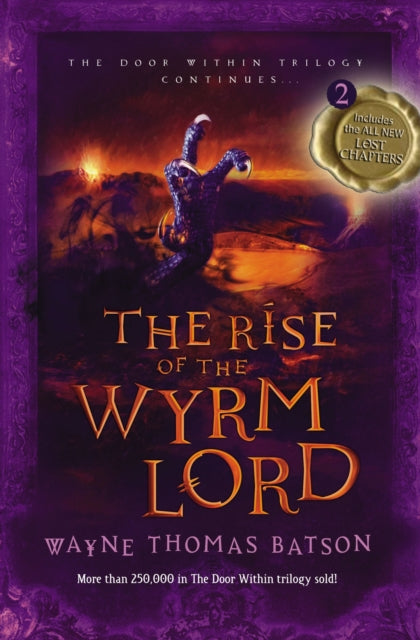 Book cover of: Rise of the Wyrm Lord. By: Wayne Thomas Batson
